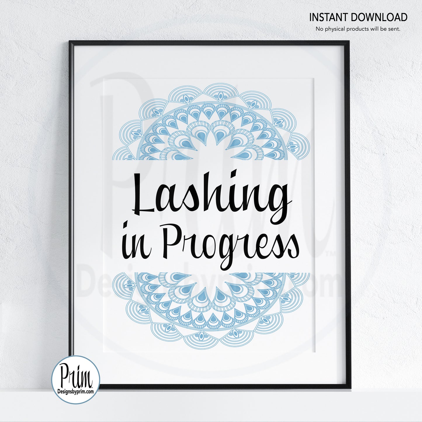 Designs by Prim Lashing in Progress Printable Sign | Eye Lash Tech Lash Extension Lash Room Soft Voices Spa Service Session Please Do Not Disturb Download