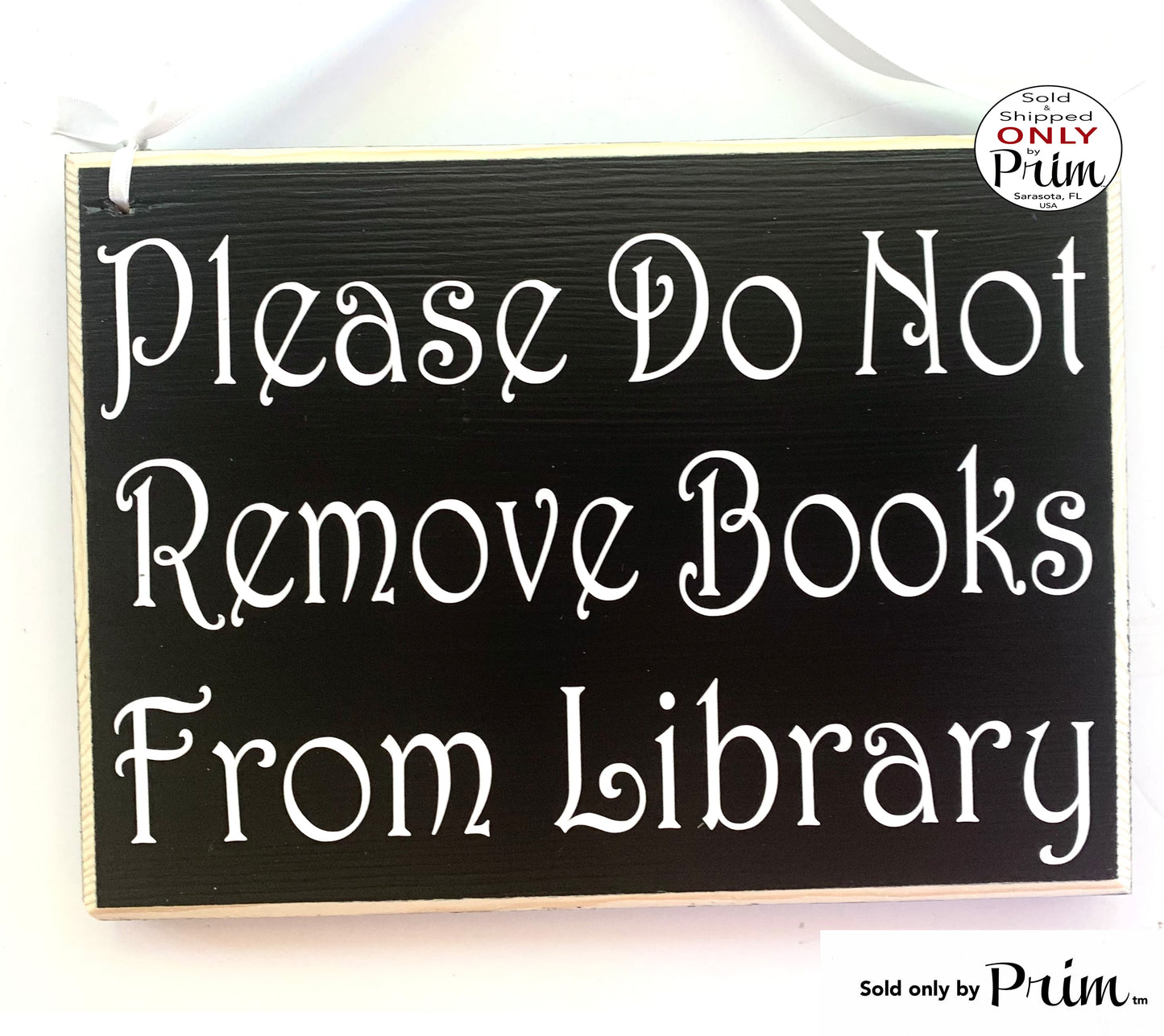 Designs by Prim 10x8 Please Do Not Remove Books From Library Custom Wood Sign | Story Time Reading Room Library Learning Explore Wall Door Plaque Hanger