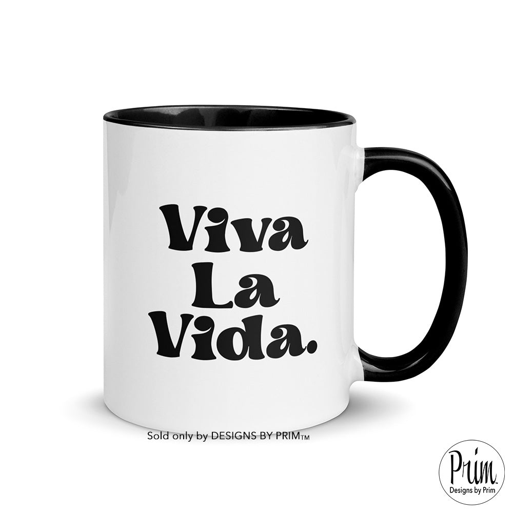 Designs by Prim Viva La Vida 11 Ounce Ceramic Coffee Mug | Long Live Life Live the Life Love War Frida Khalo Feminism Magdalena Carmen Frida Latina Tea Cup