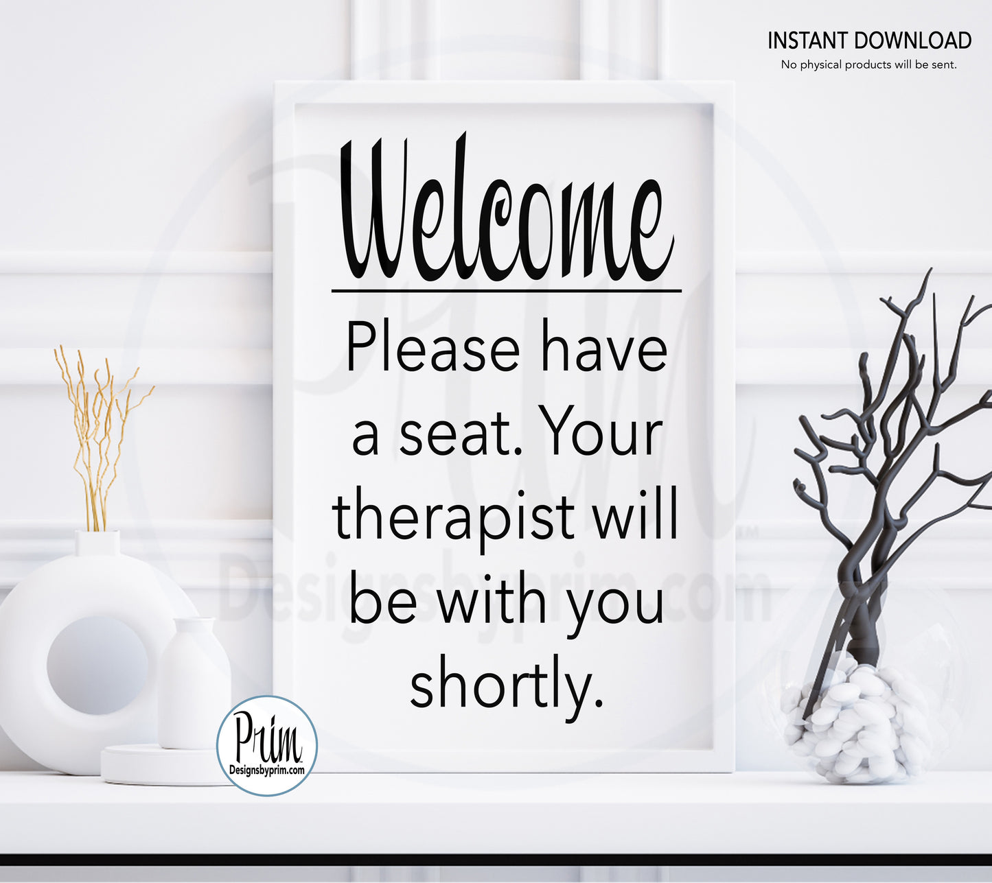 Designs by Prim Welcome Your Therapist Will Be With You Shortly Printable Sign, Counselor Psychologist Therapy Psychiatrist Clinic Counseling Mental Health