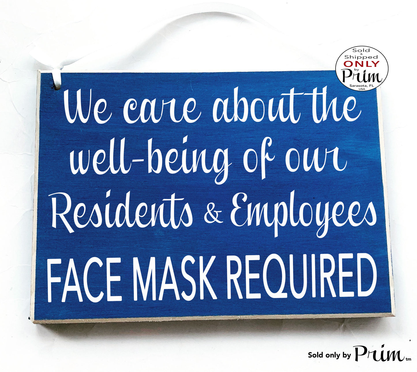 10x8 We Care About The Well Being Of Our Residents and Employees Face Mask Required Custom Wood Sign | Flu Nursing Home Elderly Door Plaque