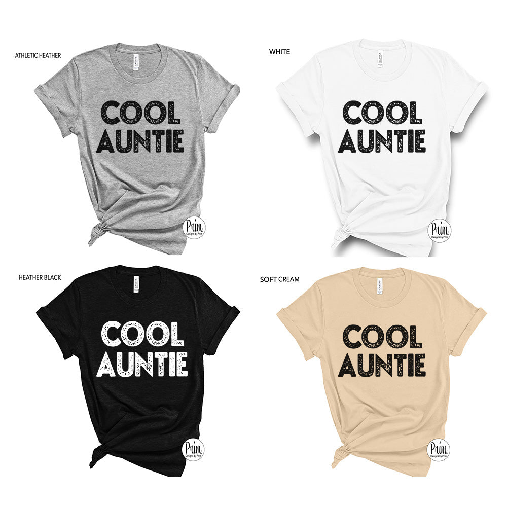 Designs by Prim Cool Auntie Soft Unisex T-Shirt | Aunt Life Gift for Sister Pregnancy Announcement to Aunt Funny Graphic Top Tee