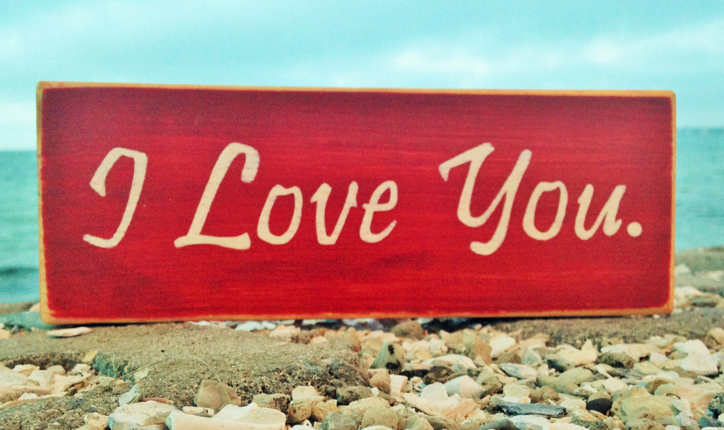 I Love You Custom Wood Wedding Anniversary Sign