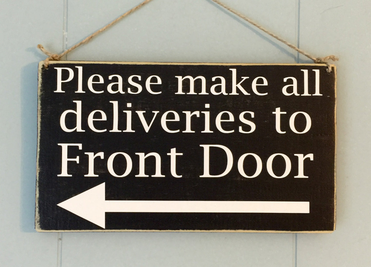 10x6 Custom Instruction Delivery Wooden Leave Packages Sign