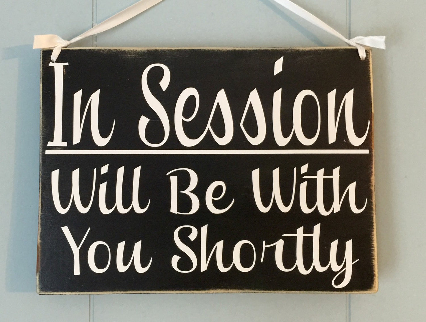 8x6 Welcome In Session Wood Sign