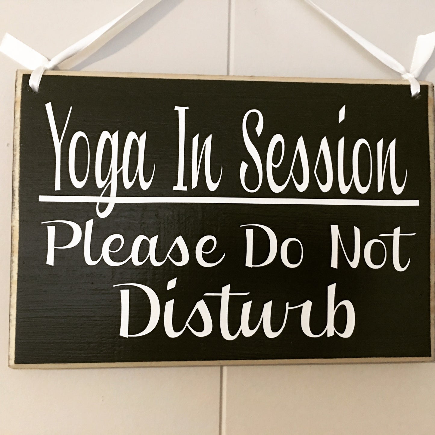 8x6 Yoga In Session Wood Sign