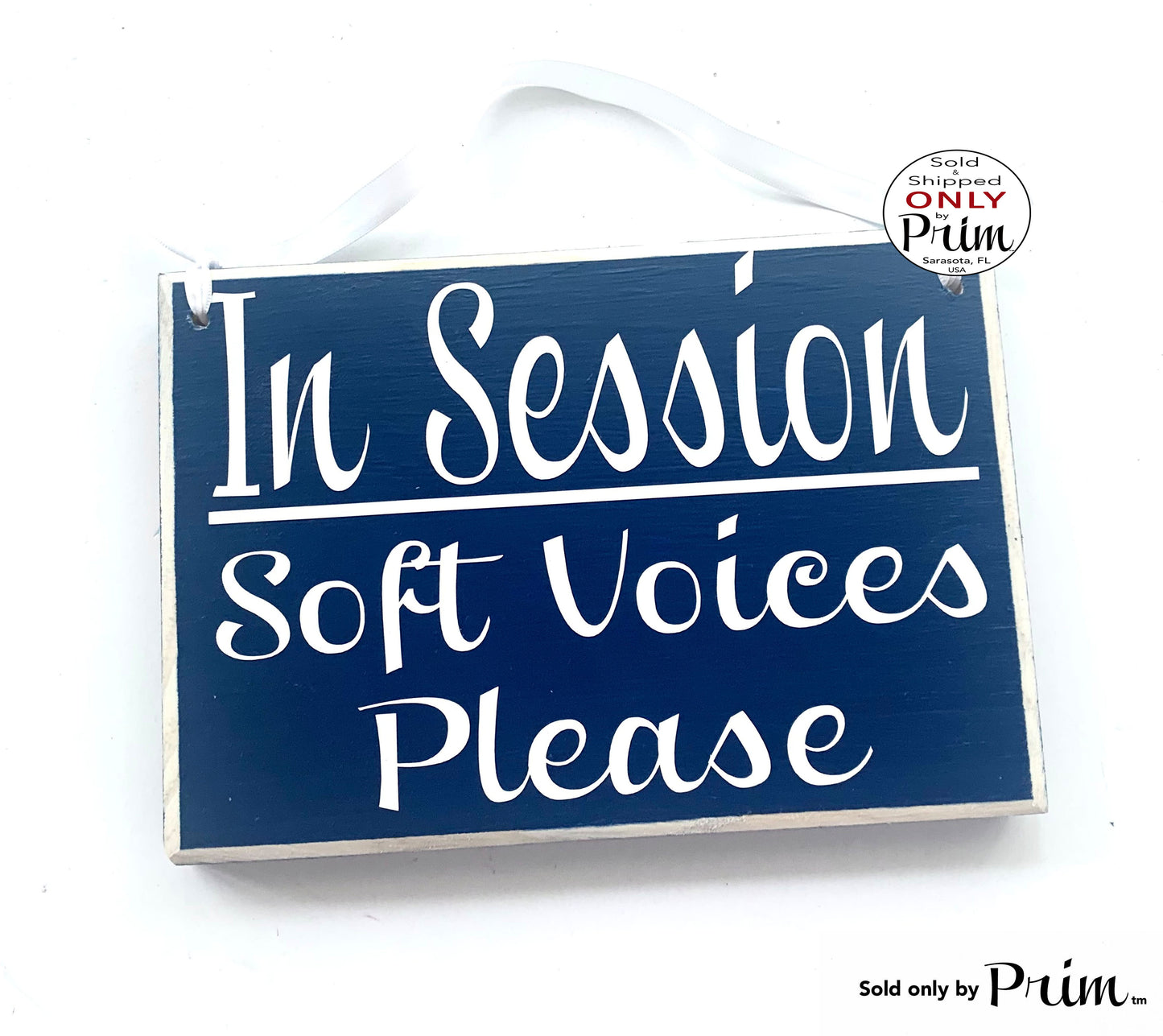 8x6 In Session Soft Voices Please Custom Wood Sign | Quiet In Progress Treatment Meeting Speak Shhh Spa Salon Massage Office Door Plaque Designs by Prim