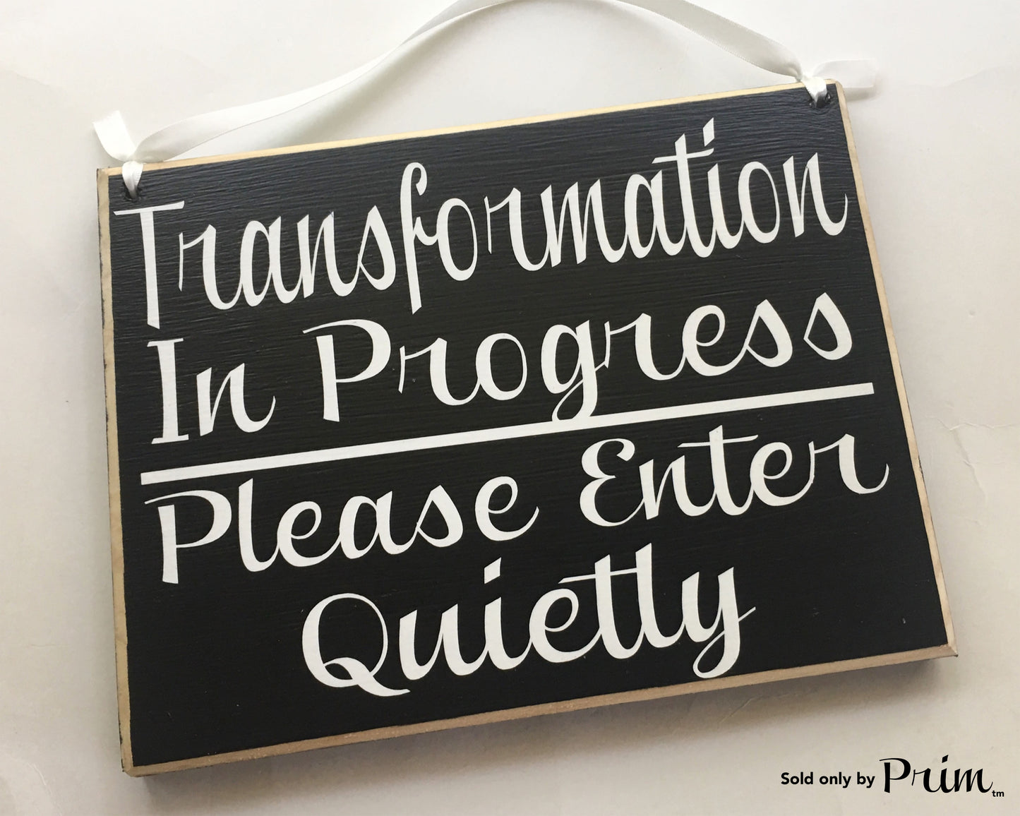 10x8 Transformation In Progress Please Enter Quietly Custom Wood Sign In Session Do Not Disturb Spa Salon Massage Salon Spa Office