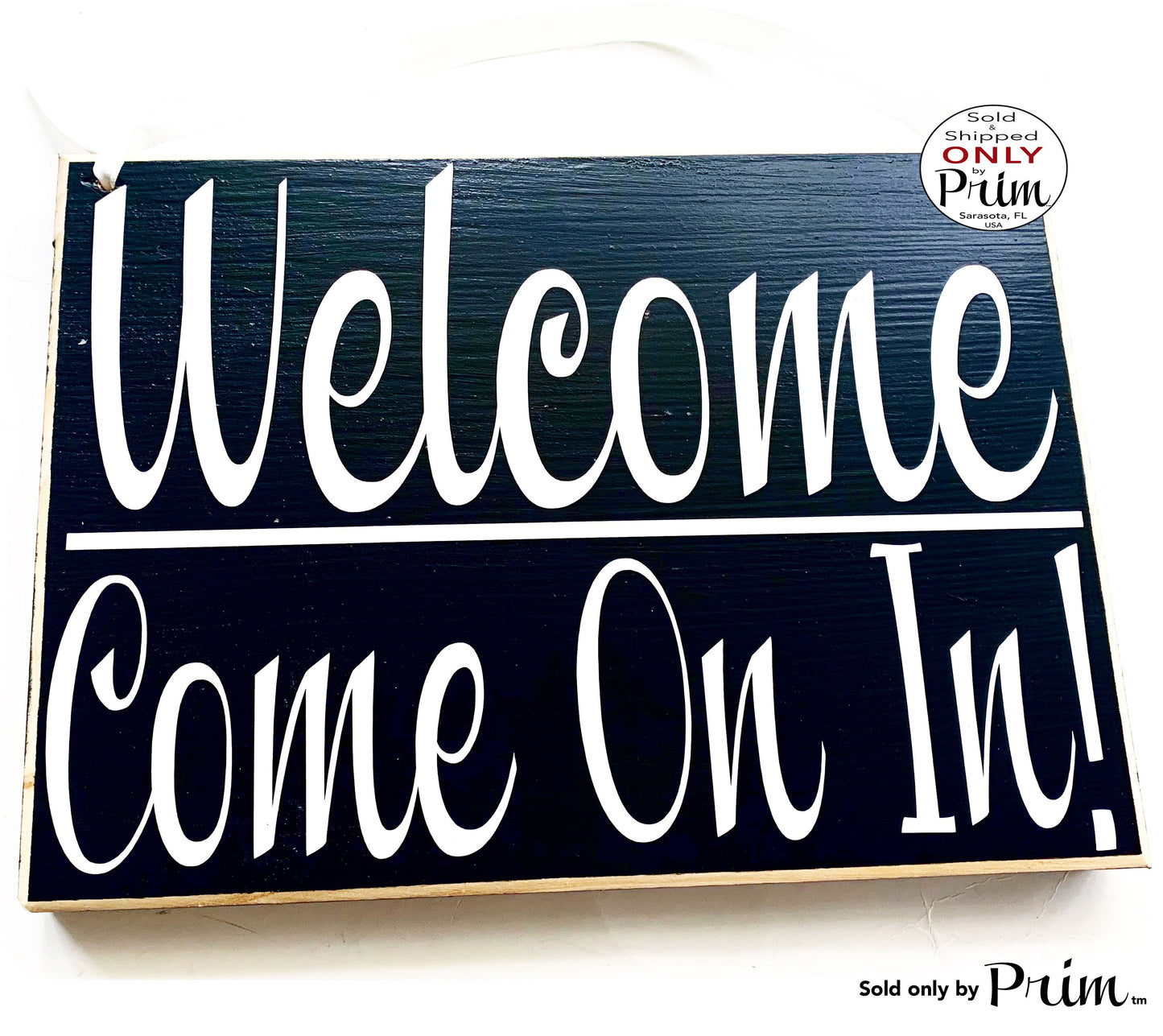 10x8 Welcome Come On In Custom Wood Sign Greetings Family Business Open front door plaque