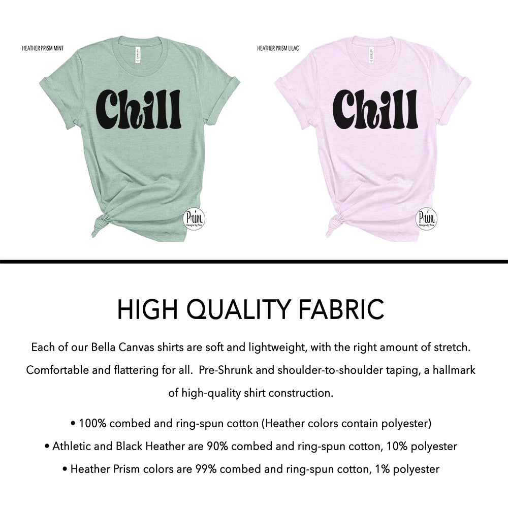 Designs by Prim Chill Fun Soft Unisex T-Shirt | Calm Down Keep Calm Chilling Peace Zen Fun Graphic Tee Shirt Top