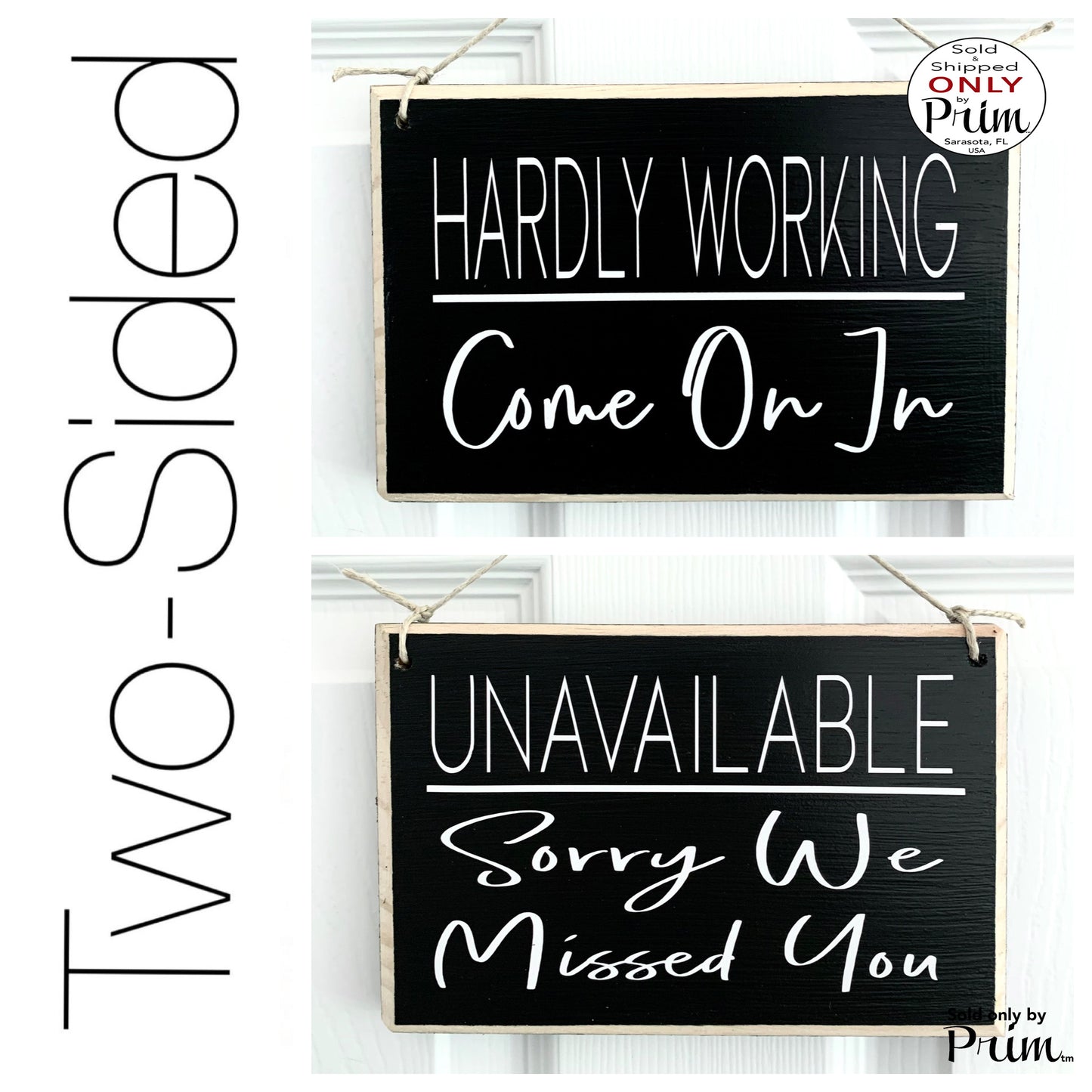 Designs by Prim 8x6 Hardly Working Come On In Unavailable Sorry We Missed You Wood Sign | Office Business In a Meeting in Progress Session Door Plaque