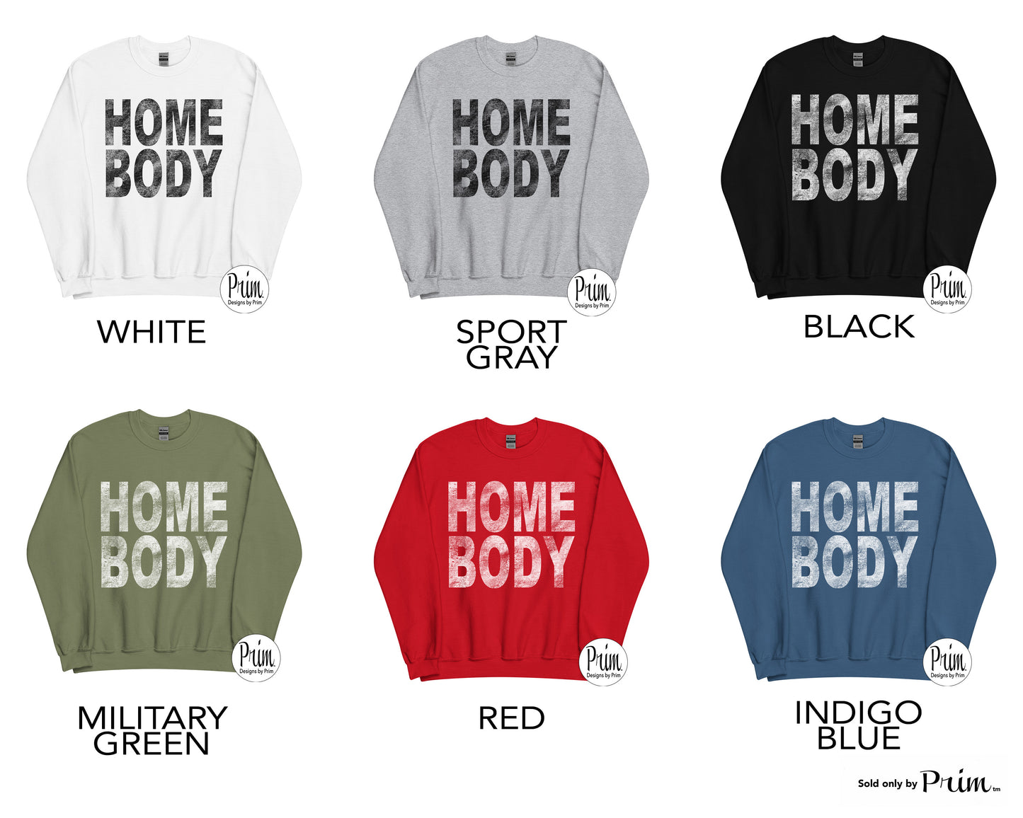 Designs by Prim Homebody Unisex Sweatshirt | Introvert Indoorsy Stay at Home Work from Home Social Distance Long Sleeve Tee