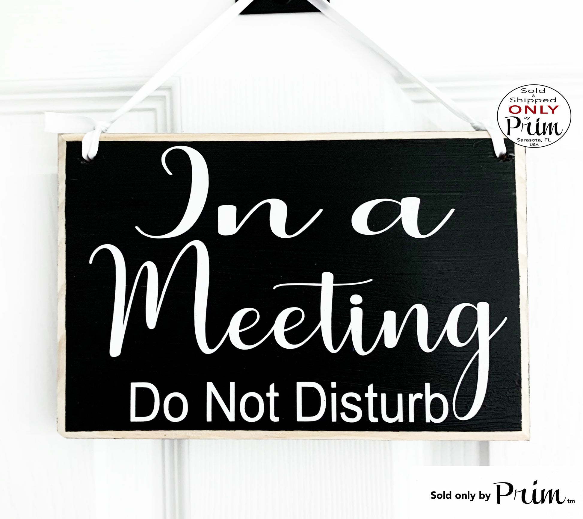 Designs by Prim 8x6 In a Meeting Do Not Disturb Custom Wood Sign Meeting Please Zoom Virtual Home Office Working Busy In Session Door Plaque