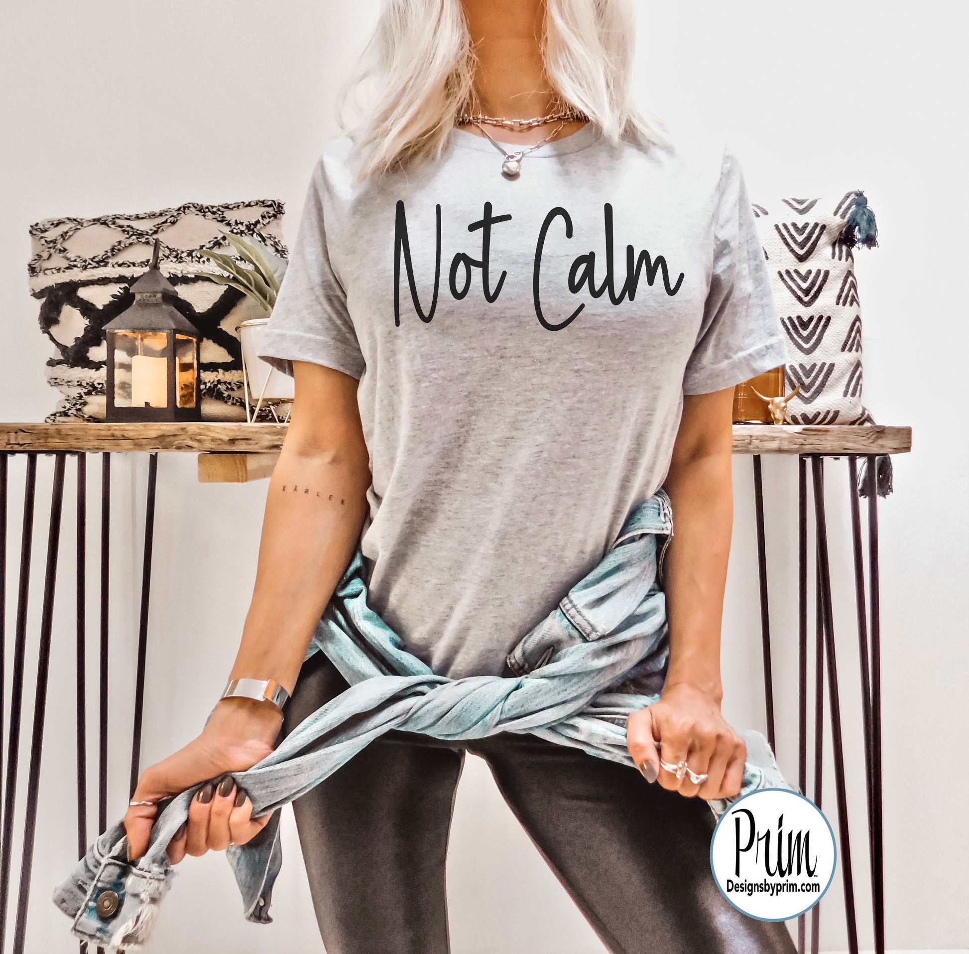 Designs by Prim Not Calm Soft Unisex T-Shirt | Funny Mom Life Aunt Life Sarcasm Keep Calm and Carry On Crazy Insane Loopy Graphic Tee Top