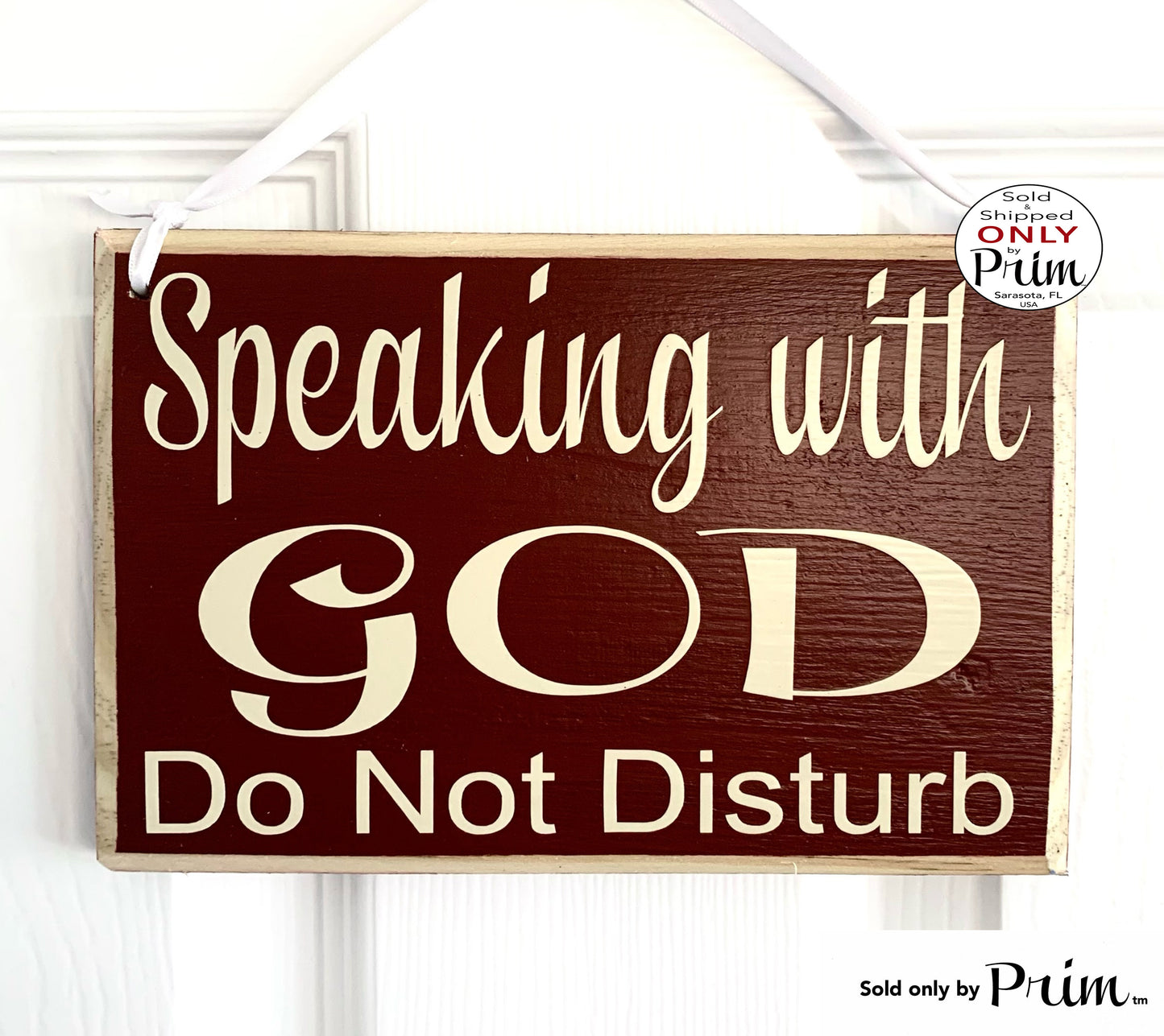 Designs by Prim 8x6 Speaking with God Do Not Disturb Custom Wood Sign | Quiet Prayer In Session Praying Religious Progress Do Not Enter Wall Door Plaque
