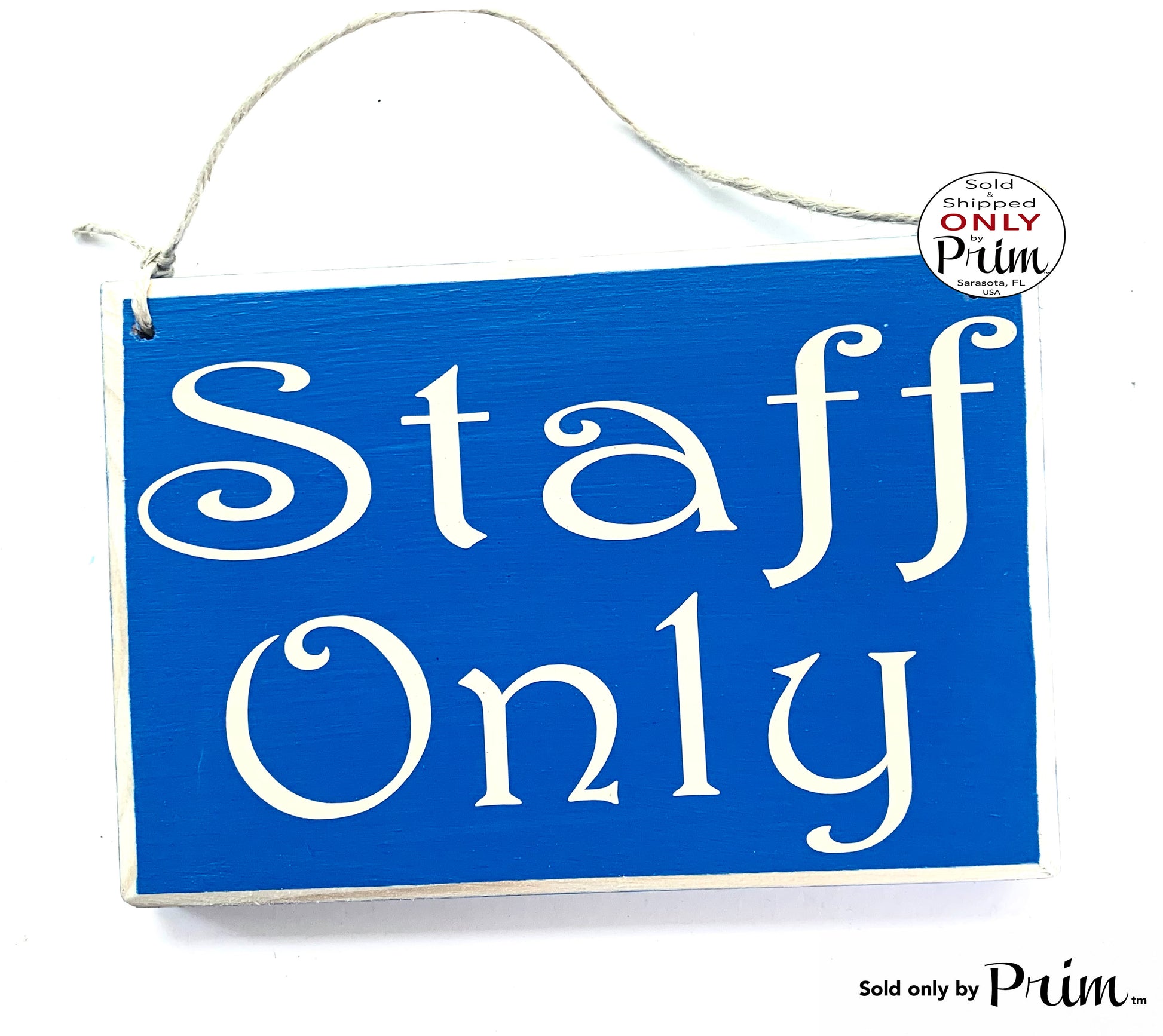 Designs by Prim 8x6 Staff Only Custom Wood Sign Employees Please Do Not Enter Office Private No Entry Business Store Shop Salon Spa Wall Decor Door Plaque