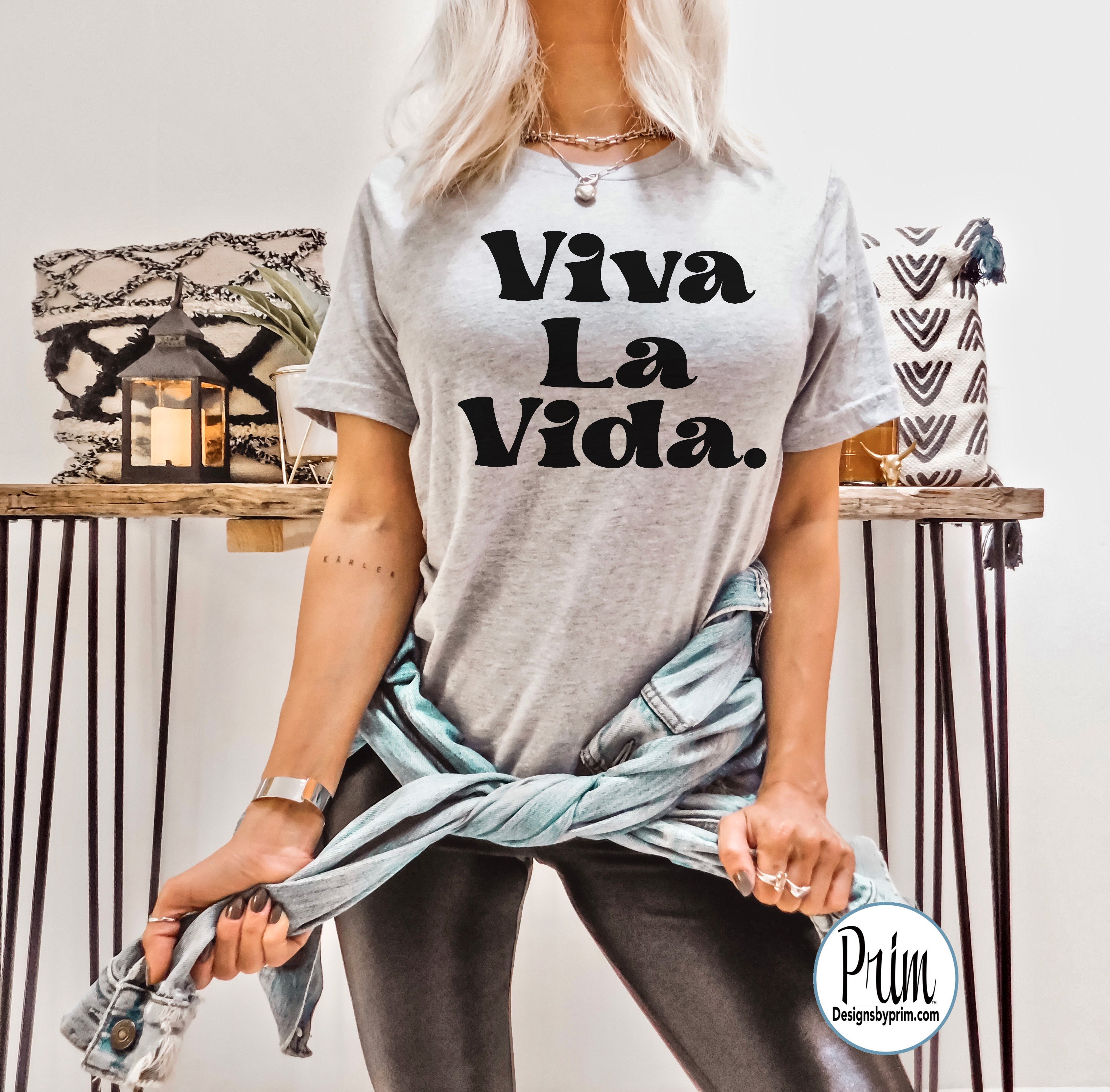 Viva La Vida Soft Unisex T Shirt Long Live Life Live the Life Love War Frida Khalo Feminism Magdalena Carmen Frida Latina Tee Shirt Top