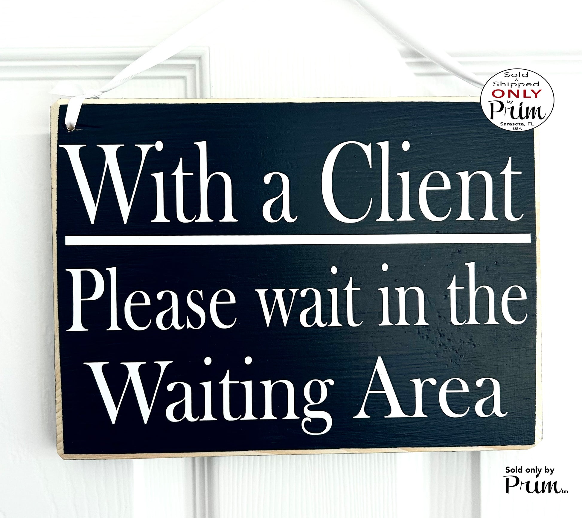 Designs by Prim 10x8 With a Client Please Wait in the Waiting Area Custom Wood Sign Have a Seat Be Right With You Patient Be With You Shortly Office Plaque