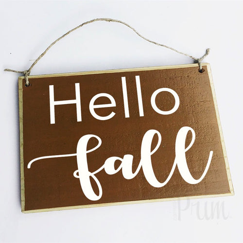 Hello Fall Custom Autumn Seasonal Wood Sign