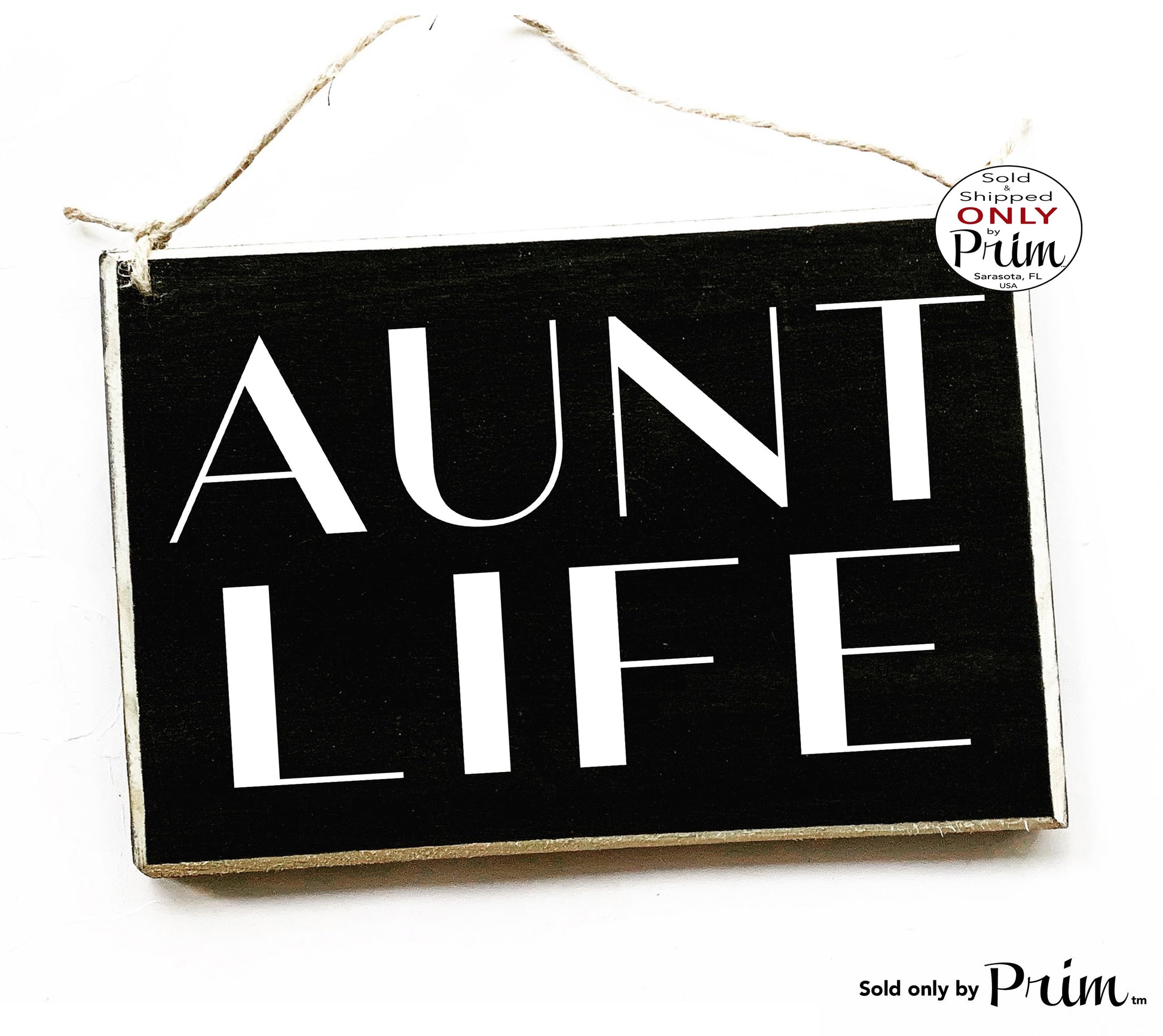 Designs by Prim 8x6 Aunt Life Custom Wood Sign | Funny Aunt Neice Nephew Auntie Sister Gift Ideas Cute Sister Appreciation Cool Aunt Wall Door Plaque