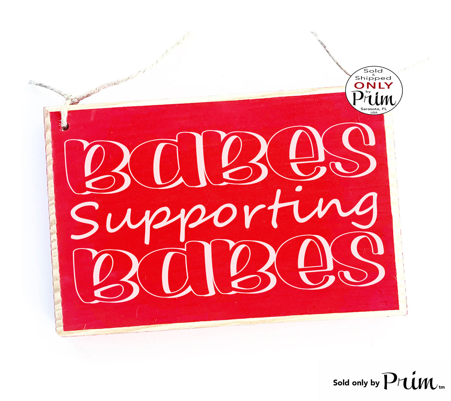 Designs by Prim 8x6 Babes Supporting Babes Custom Wood Sign | Building Empire She-EO Hustle Entrepreneur Self Made Boss Girl Boss Girl Power Women Plaque