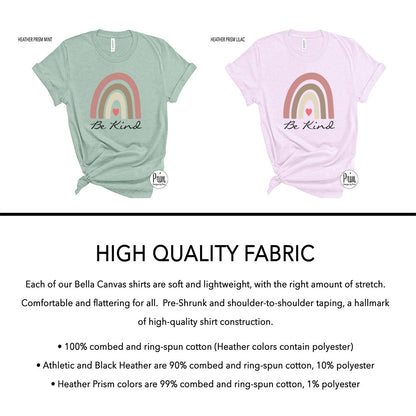 Designs by Prim Be Kind Boho Rainbow Soft Unisex T-Shirt | Women Inspirational Positive Quote Love Heart Rainbow Graphic Top
