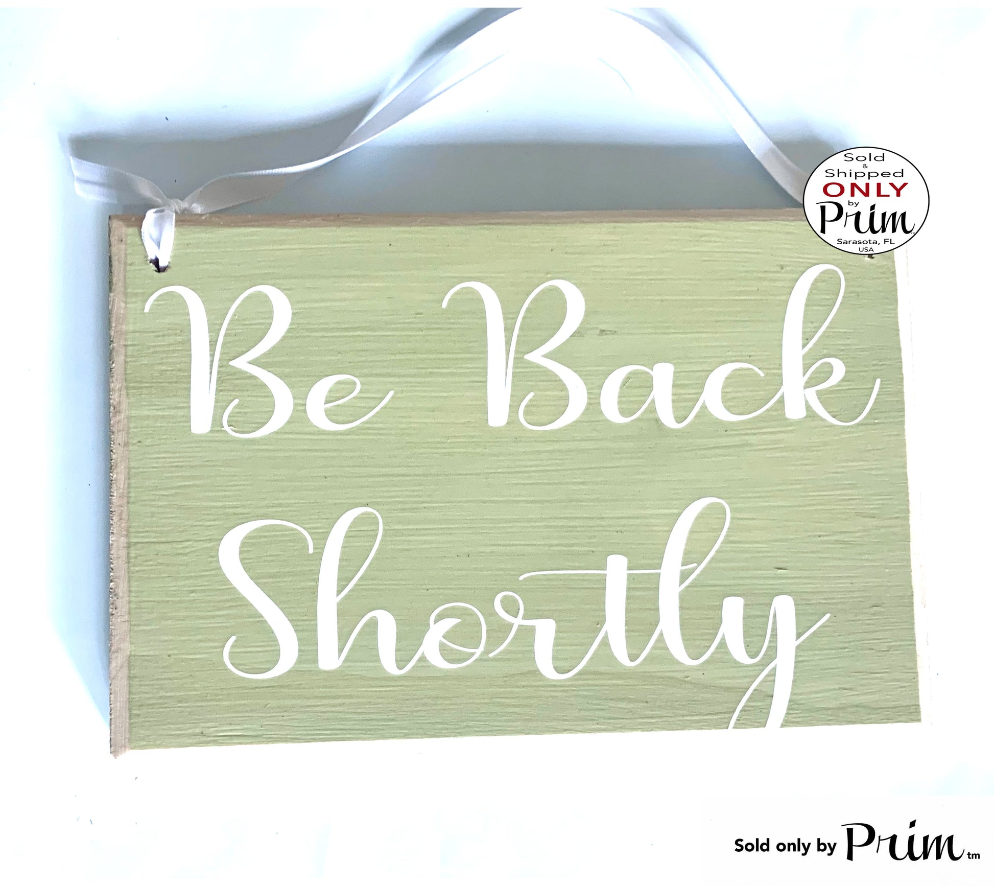 Designs by Prim 8x6 Be Back Shortly Custo Wood Sign I'll We'll Be Right Back Closed Come Soon Please Wait Unavailable Office Business Door Hanger Plaque