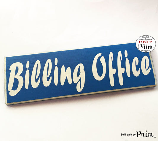 12x4 Billing Office (Choose Color) Welcome Custom Wood Sign Custom Business Front Office Door Hanger Reception Desk