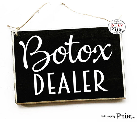 Designs by Prim 8x6 Botox Injector Custom Wood Sign Facial RoomNurse Filler Aesthetics Spa Salon Office Laser Facial Business Office Door Plaque