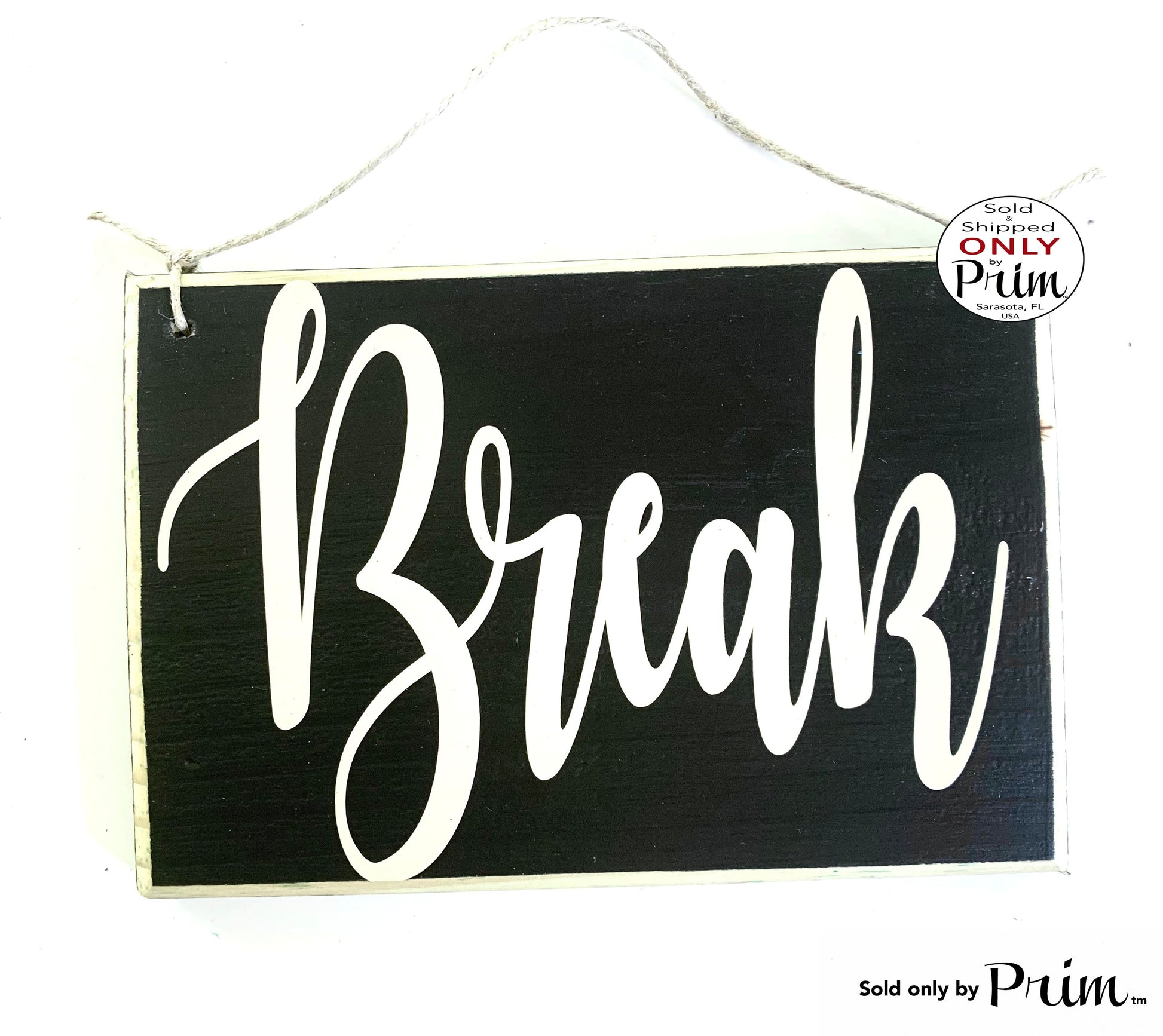 8x6 Break Custom Wood Sign Out to Lunch Be Back Shortly Soon Break Room Food Kitchen Office Cubicle Work Busy Spa Business Door Plaque Designs by Prim