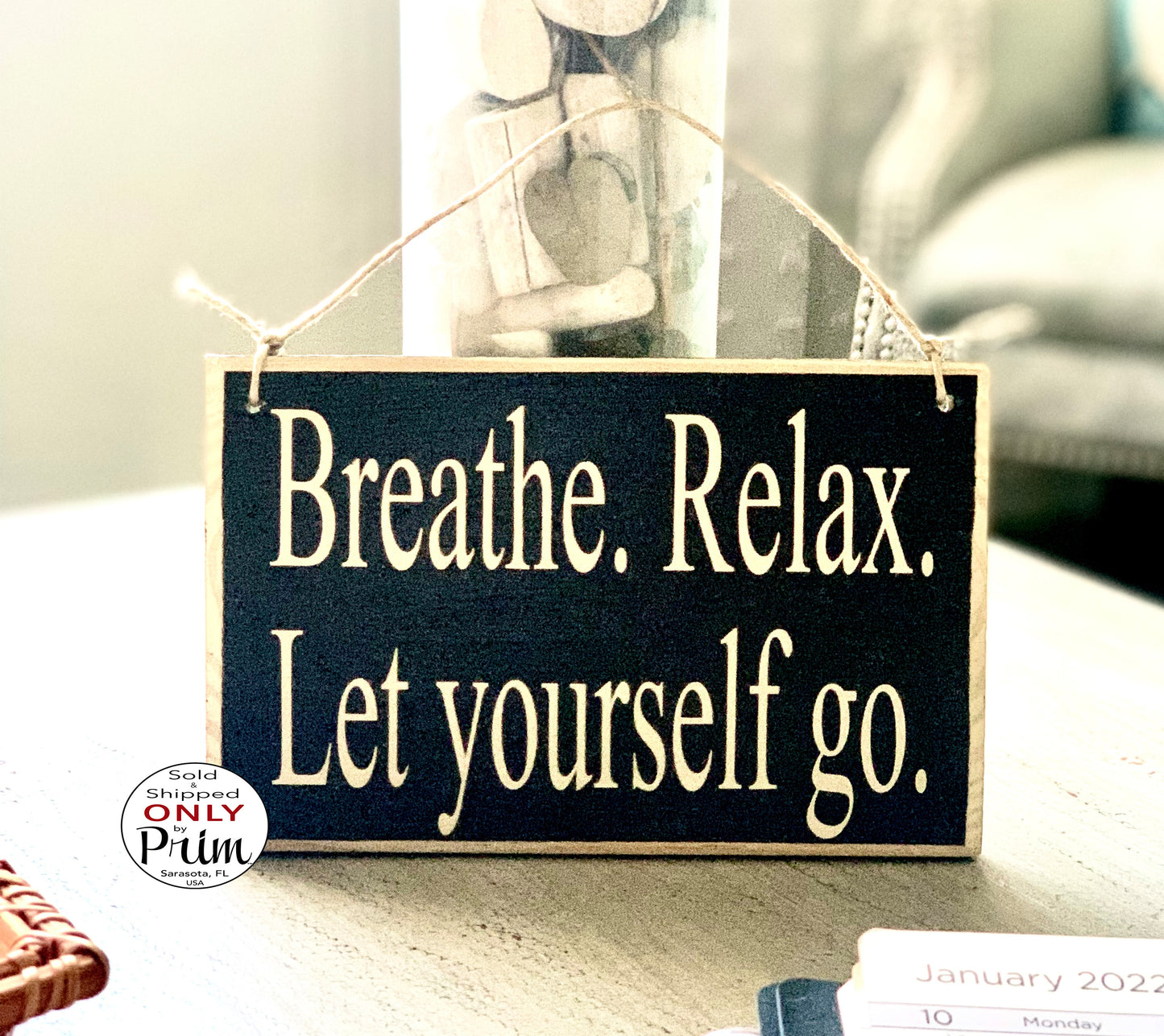 Designs by Prim 8x6 Breathe Relax Let Yourself Go Custom Wood Sign | Spa Door Relaxation Motivational Inspirational Zen Be Strong Wall Hanger Door Plaque