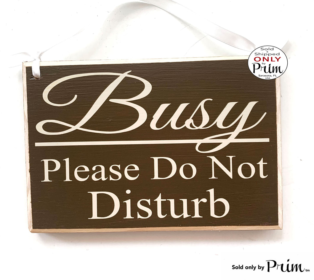 8x6 Busy Please Do Not Disturb Custom Wood Sign In Session Progress Welcome Meeting Quiet Work Cubicle Office Conference Wall Door Plaque Designs by Prim
