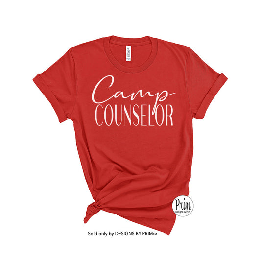 Designs by Prim Camp Counselor Soft Unisex T-Shirt | Therapy Therapist Coach Fitness Instructor Mental Health Guidance Training Positive Vibes Educator Top