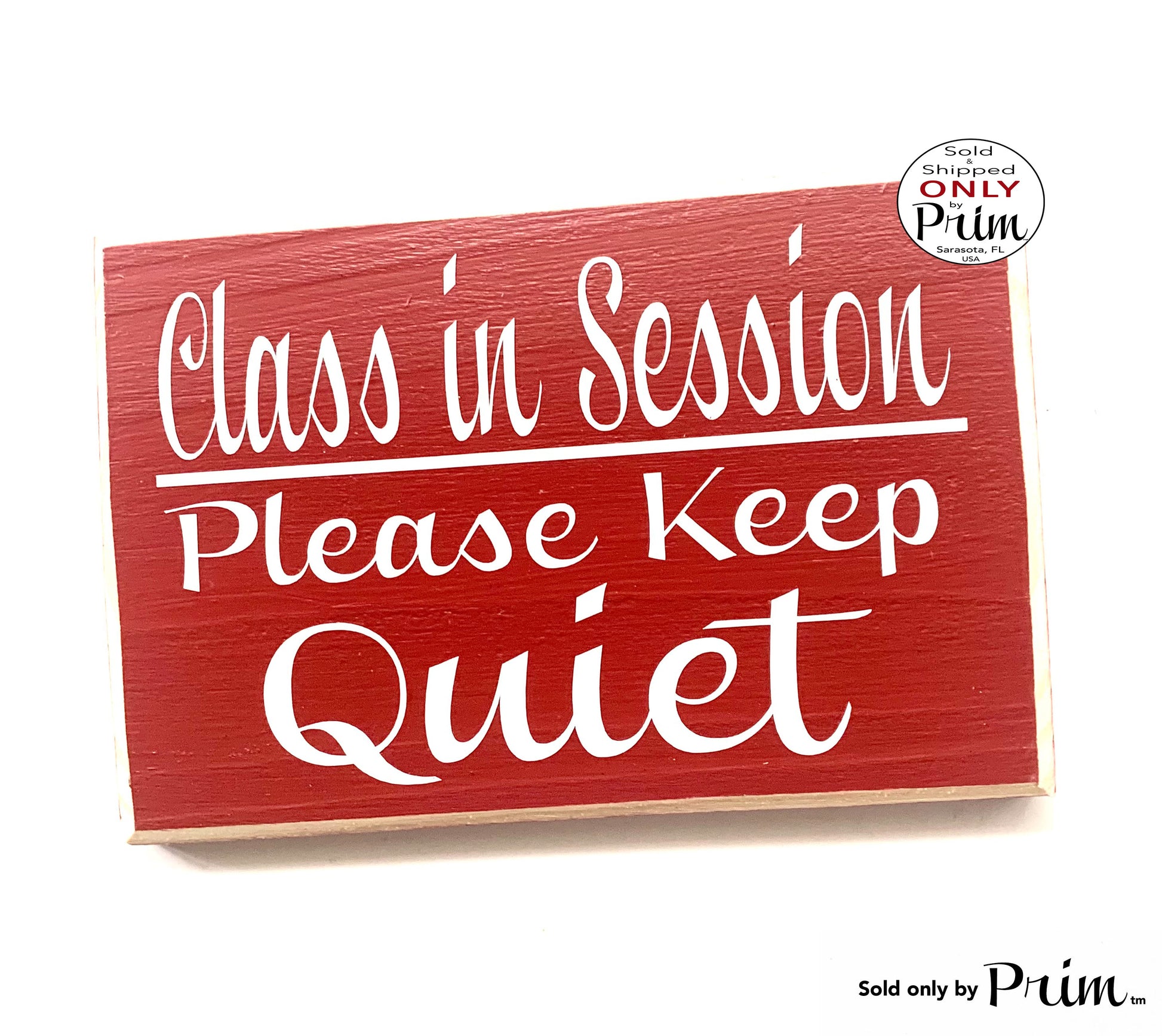 8x6 Class In Session Please Keep Quiet Wood Sign Teacher School Progress Students Testing Silence Please Do Not Disturb Plaque Designs by Prim