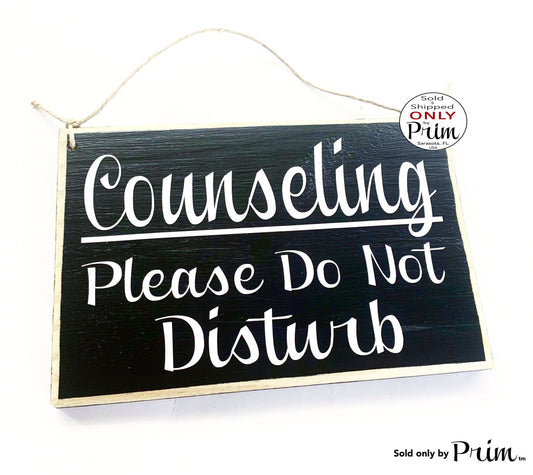 8x6 Counseling Please Do Not Disturb Custom Wood Sign Counselor In Session Progress Therapy Be With You Shortly Private Meeting