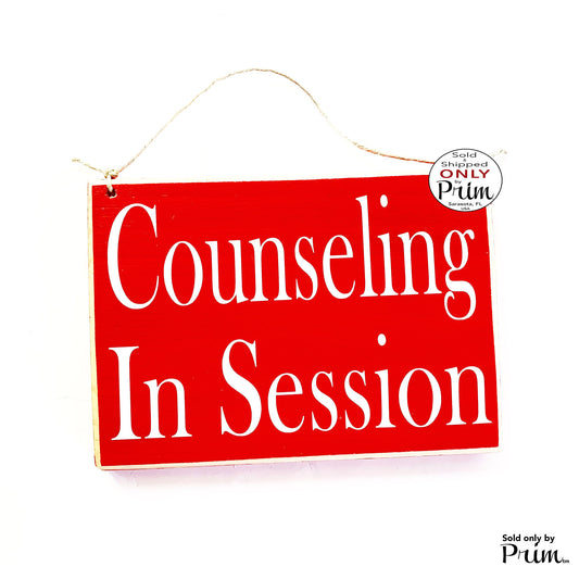 8x6 Counseling In Session Wood Counselor Sign