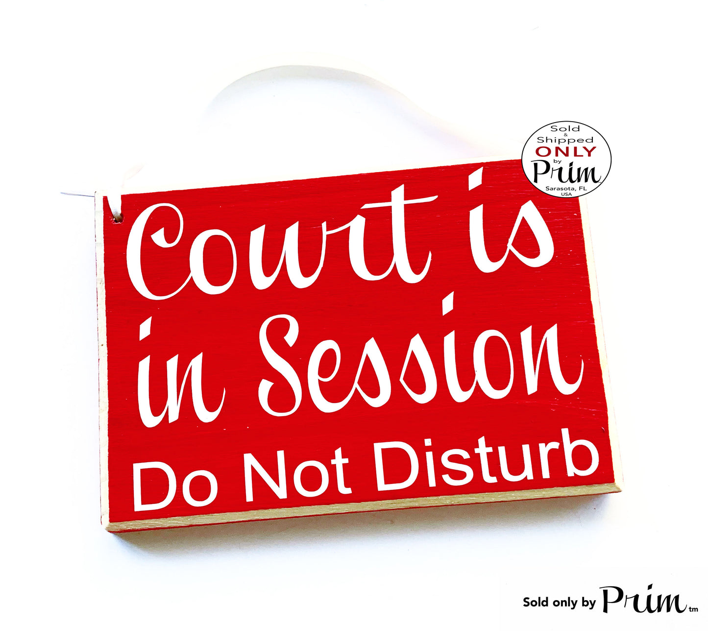 Designs by Prim 8x6 Court Is In Session Do Not Disturb Custom Wood Sign | Hearing Meeting In Session Custom Wood Sign In Progress Business Corporate Plaque