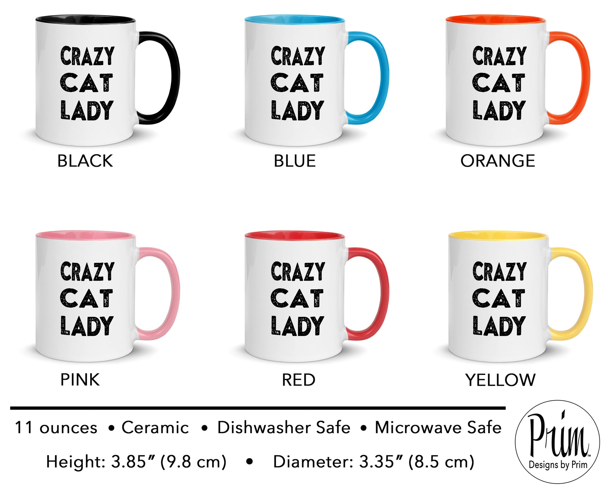 Designs by Prim Crazy Cat Lady Funny 11 Ounce Ceramic Mug | Animal Lover Adopt Foster Mom Kittens Coffee Tea Mug