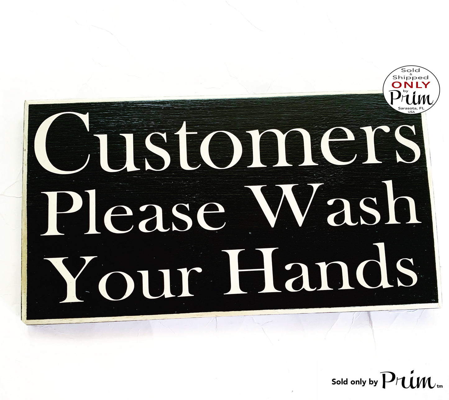 10x6 Customers Please Wash Their Hands Custom Wood Sign | Business Office Home Bathroom Restroom Spa Boutique Hygiene Mandatory Plaque