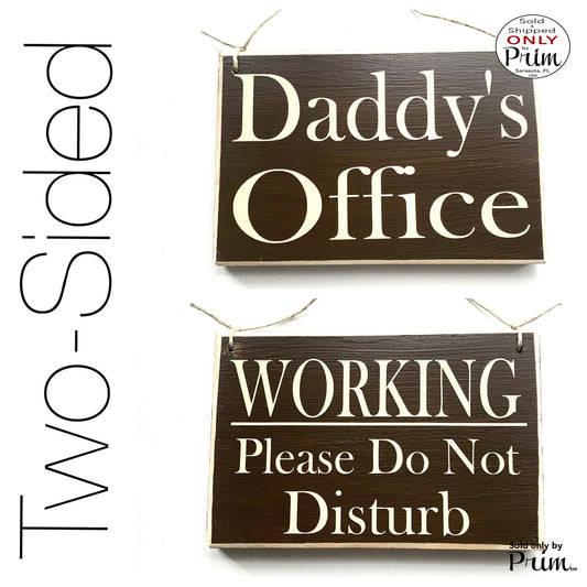 Designs by Prim 8x6 Custom Name Daddy's Office Please Do Not Disturb Welcome Two Sided Custom Wood Sign| Home Business In Session Meeting Conference Plaque