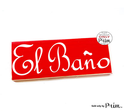 10x4 El Bano Custom Wood Sign Spanish Restroom Spain Mexico Bathroom WC Loo Powder Room Wall Door Plaque