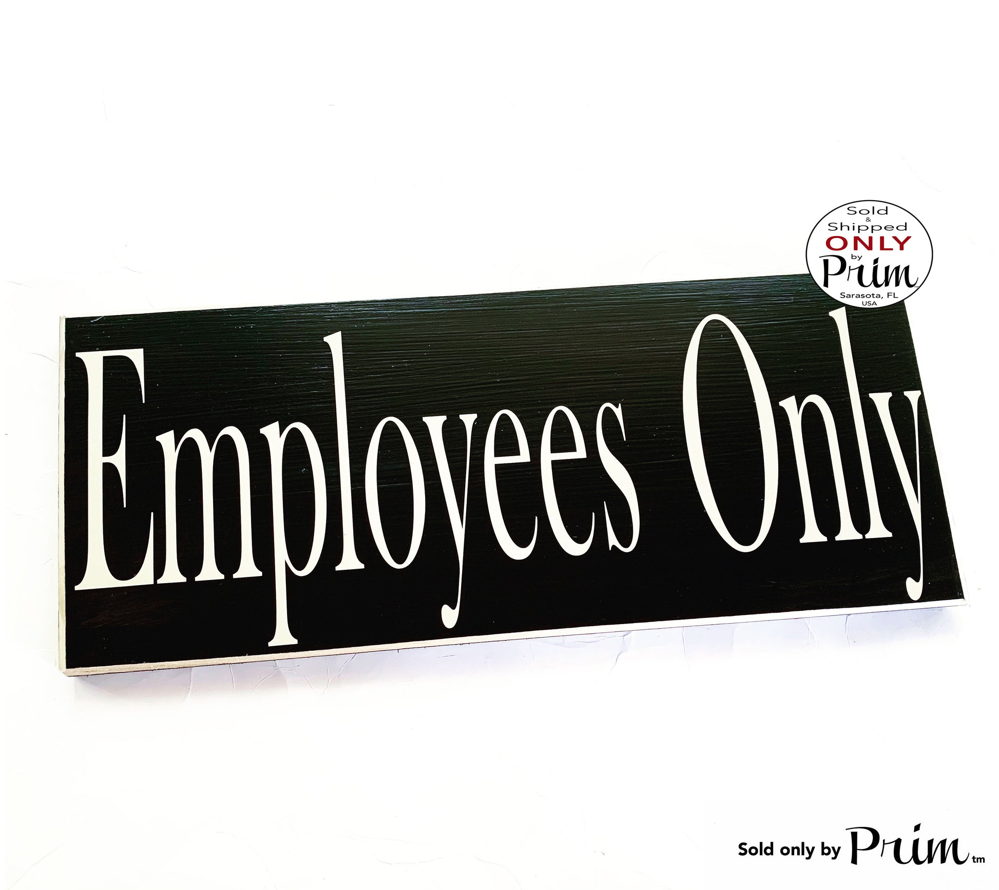 Designs by Prim 10x4 Employees Only Custom Wood Sign | Salon Shop Business Office Staff Only Do Not Enter Private No Entry Wall Decor Hanger Door Plaque