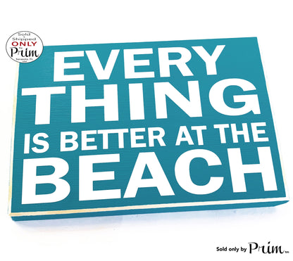 10x8 Everything is Better at the Beach Custom Wood Sign Salt Life Ocean Sea Seashells Beach Life Boat 
