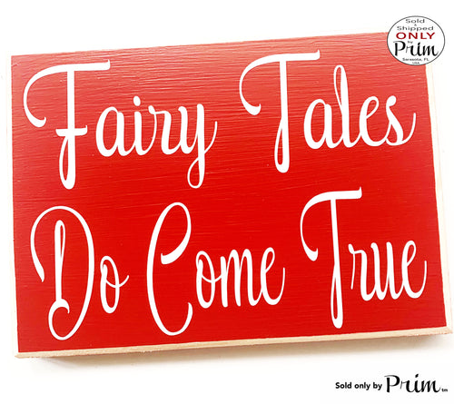 10x8 Fairy Tales Do Come True Custom Wood Sign | Love You More Wedding Anniversary Valentines Day Gift More Soulmate Hanger Plaque Designs by Prim