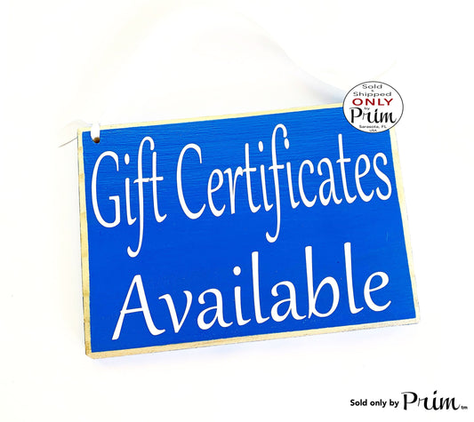 8x6 Gift Certificates Available Custom Wood Sign Store Shop Sign Spa Salon Office Coupon Door Plaque