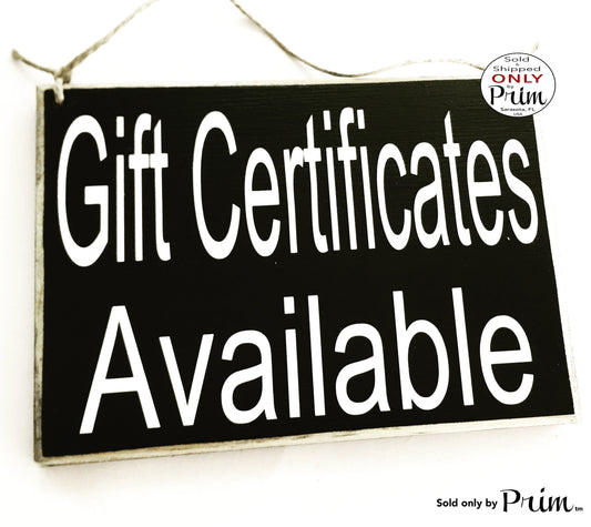 8x6 Gift Certificates Available Custom Wood Sign Store Shop Sign Spa Salon Office Boutique Clearance Sale Merchandise Coupon Door Plaque