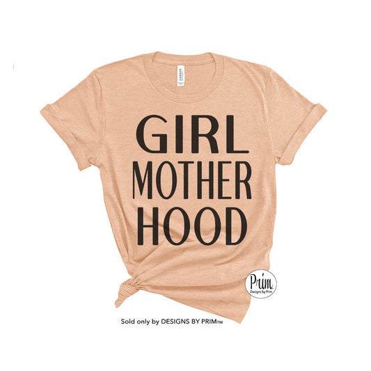 Designs by Prim Girl Motherhood Everyday Unisex Soft T-Shirt | Mommy Mama Life Mother's Day Mom of Girls Graphic Tee