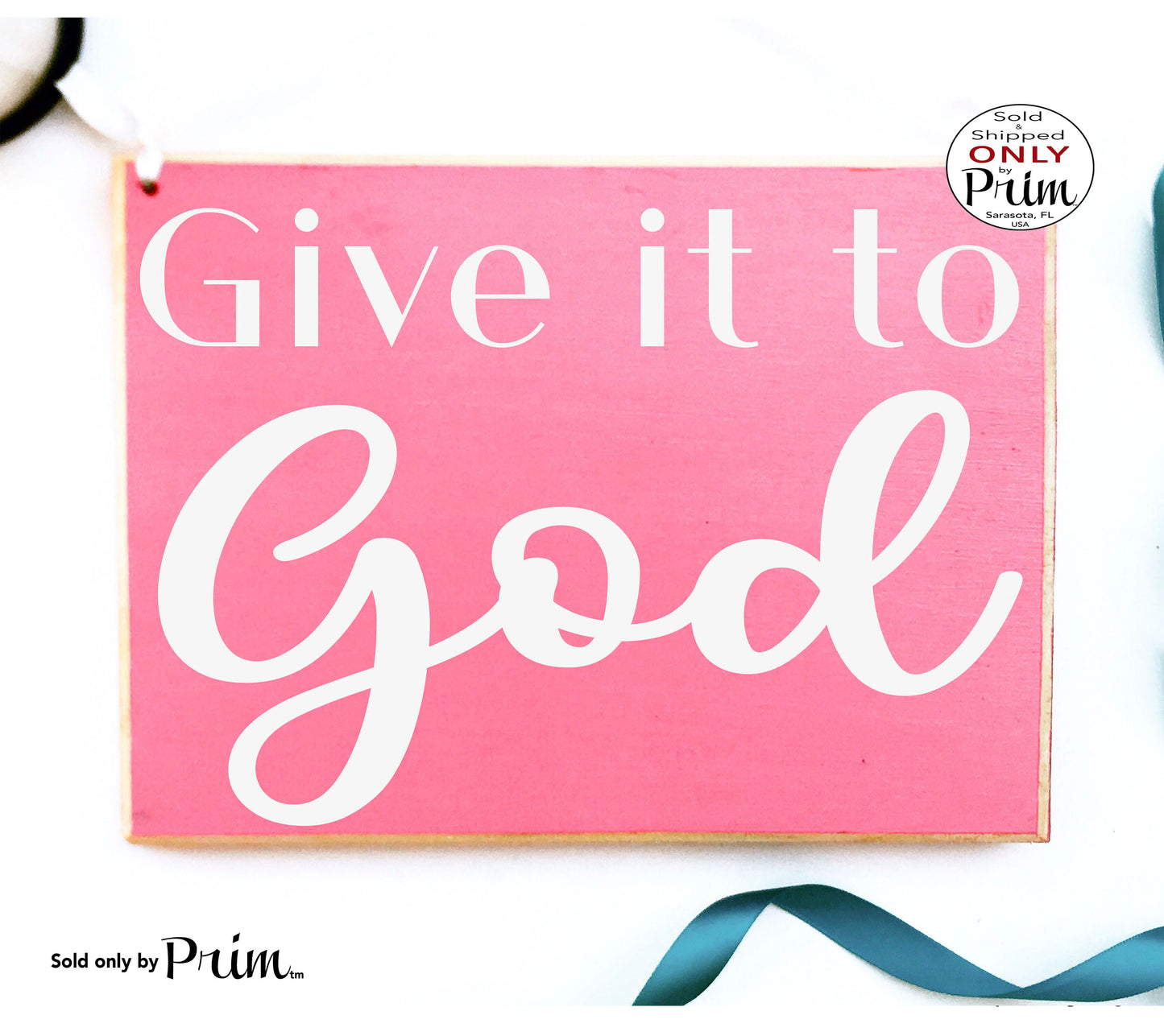 Give It To God Custom Wood Sign Motivational Inspirational High Hopes Never Gives Up Goals Religious Faith Belief Believe Plaque
