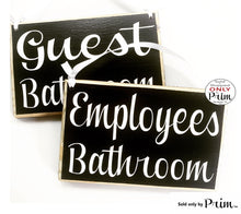 Load image into Gallery viewer, 8x6 Employees Guest Bathroom Custom Wood Sign Sorry No Public Restrooms Loo Business Store Spa Office Staff Only Do Not Enter Door Plaque Designs by Prim 