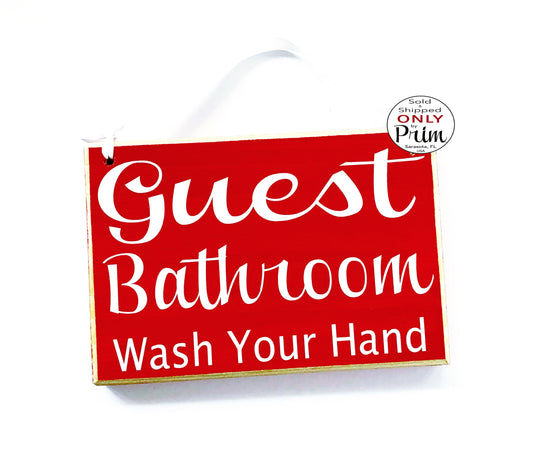 Designs by Prim 8x6 Guest Bathroom Wash Your Hands Custom Wood Sign | Bathroom Restroom Outhouse Washroom airbnb Bed and Breakdast Inn Hotel Door Plaque